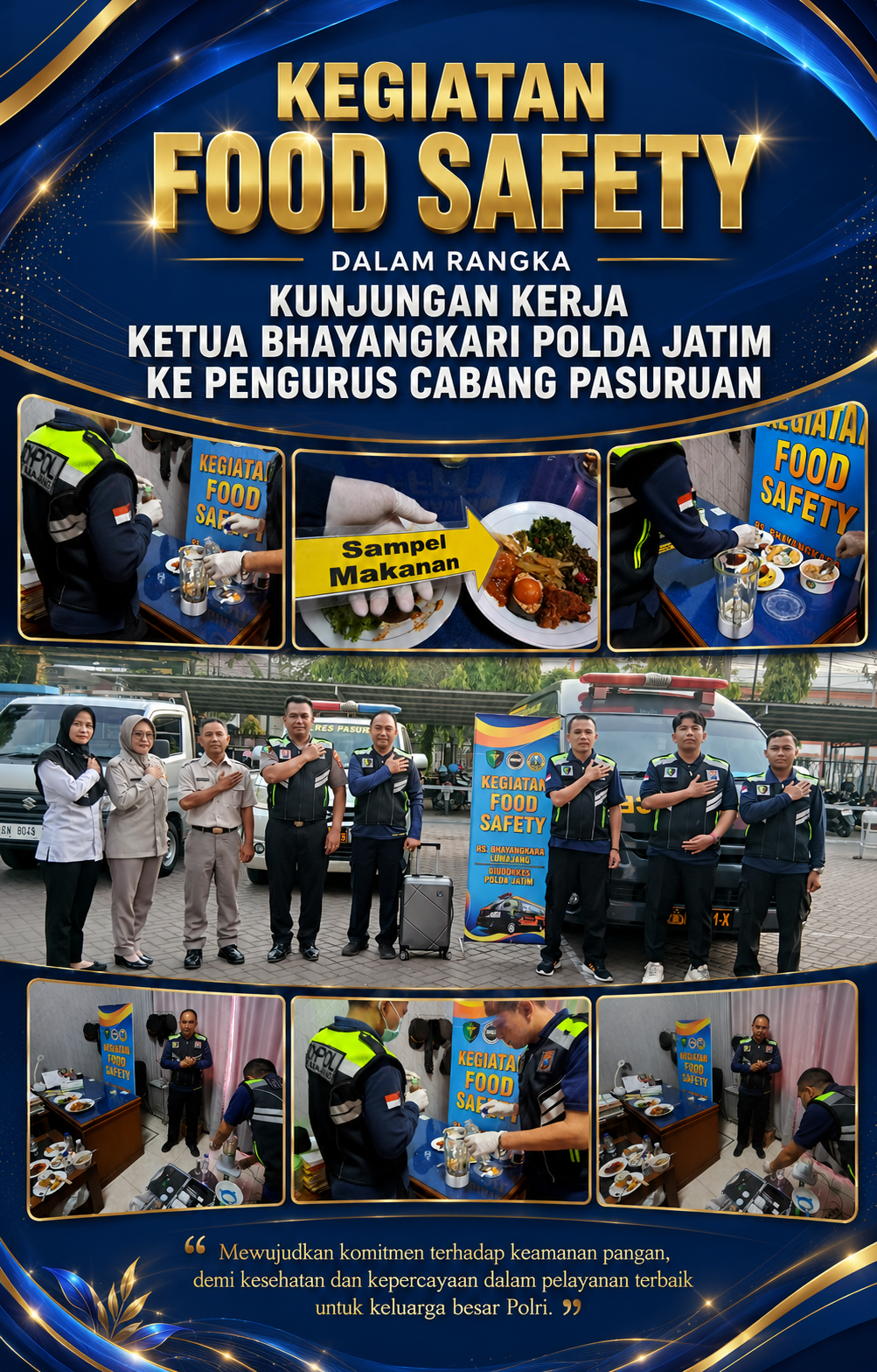KEGIATAN FOOD SAFETY DALAM RANGKA KUNJUNGAN KERJA KETUA BHAYANGKARI POLDA JATIM KE PENGURUS CABANG PASURUAN